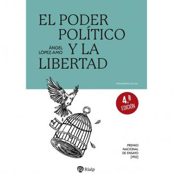 El poder político y la libertad (Tapa blanda).