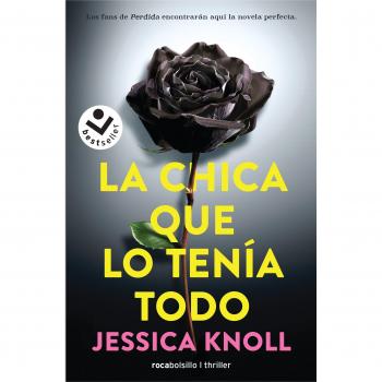 La chica que lo tenía todo.