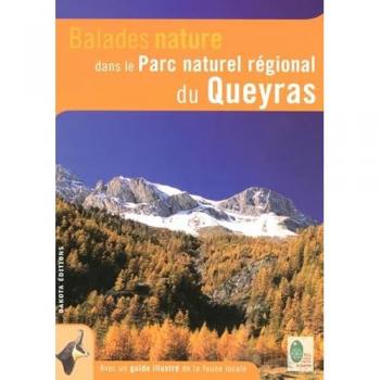 Balades nature dans le Parc naturel régional du Queyras