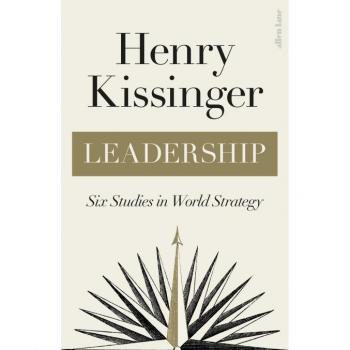 Leadership: Six Studies in World Strategy (Hardback)