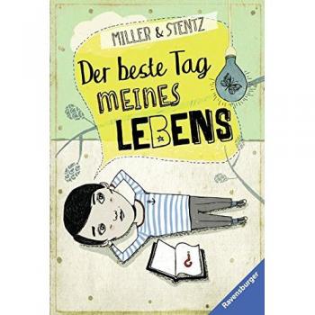 Der beste Tag meines Lebens