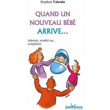 Quand un nouveau bébé arrive... : Jalousie, rivalité ou... complicité