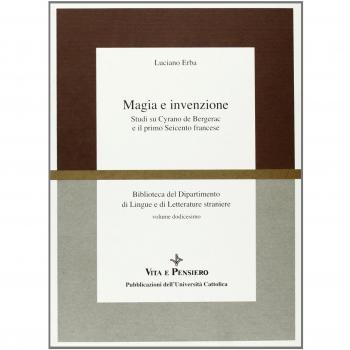 Magia e invenzione. Studi su Cyrano de Bergerac e il primo Seicento francese