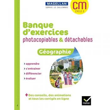 Magellan Géographie CM Banque d'exercices photocopiables détachables + ressources numériques Ed.2022