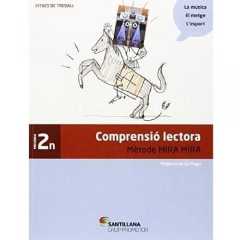 FITXES COMPRENSIO LECTORA METODE MIRA MIRA 2 PRIMARIA (Tapa blanda).