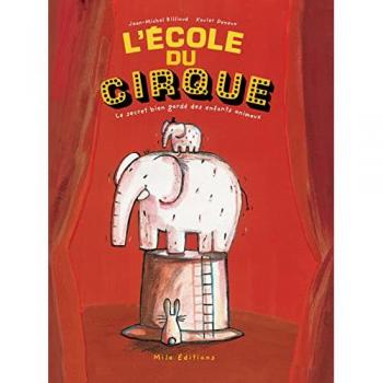 Ecole du cirque (l')