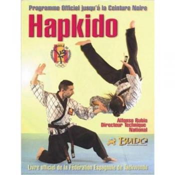 Hapkido: Programme officiel de la Fédération espagnole de Taekwondo jusqu'à la ceinture noire