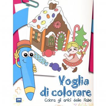Voglia di colorare. Colora gli amici delle fiabe. Ediz. illustrata
