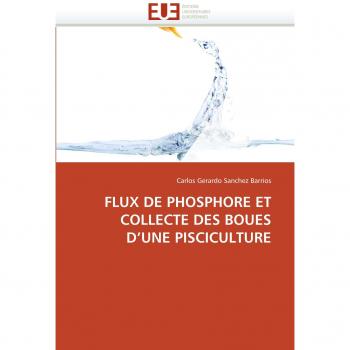 FLUX DE PHOSPHORE ET COLLECTE DES BOUES D'UNE PISCICULTURE