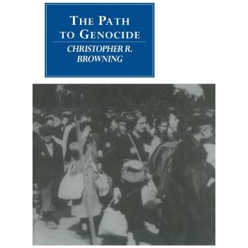 The Path to Genocide: Essays on Launching the Final Solution (Canto original series)