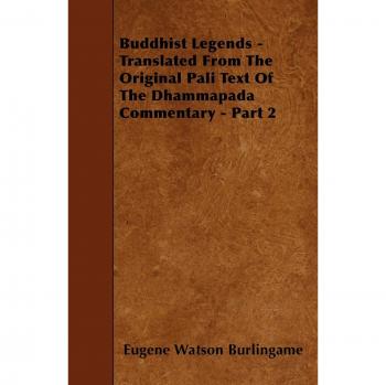 Burlingame, Eugene Watson: Buddhist Legends