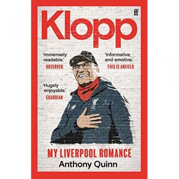 Anthony Quinn Klopp: My Liverpool Romance