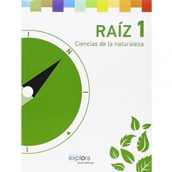 Raíz 1. Ciencias de la naturaleza (Tapa blanda).