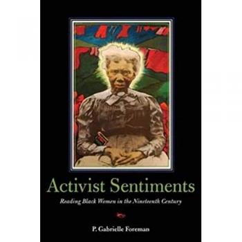 Activist Sentiments, The New Black Studies Series