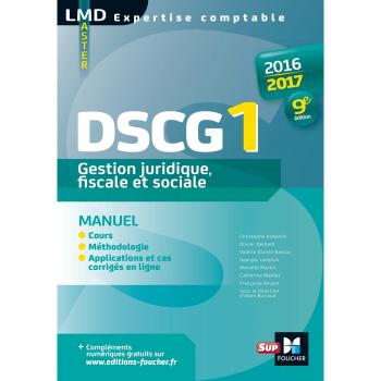 DSCG 1 Gestion juridique fiscale, fiscale et sociale manuel 9e edition Millesime