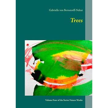 Trees: Volume Four of the Series Nature Works
