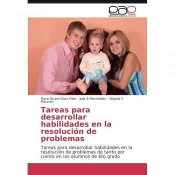Tareas para desarrollar habilidades en la resolución de problemas: Tareas para desarrollar habilidades en la resolución de problemas de tanto por ciento en los alumnos de 6to grado