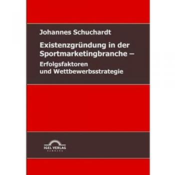 Existenzgründung in der Sportmarketingbranche