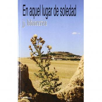En aquel lugar de soledad