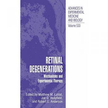 Retinal Degenerations