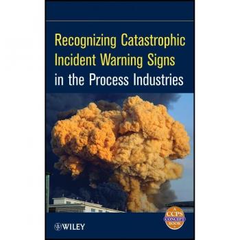 Vitalsource Technologies, Inc. Recognizing Catastrophic Incident Warning Signs In The Process Industri