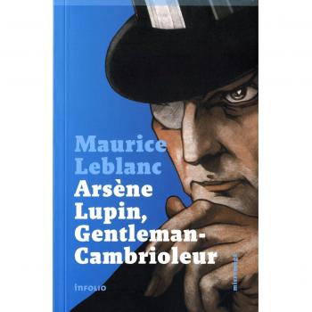 Arsène Lupin, gentleman-cambrioleur