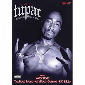 Tupac & Snoop Dogg : Live au House of Blues