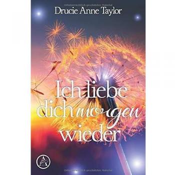 Ich liebe dich morgen wieder