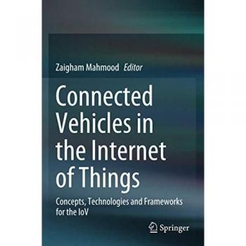 Connected Vehicles in the Internet of Things