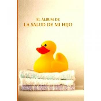 El álbum de la salud de mi hijo