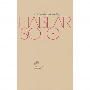 Hablar solo.