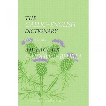 The Gaelic-English Dictionary