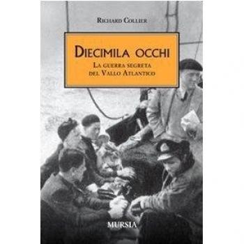 Diecimila occhi: La guerra segreta del Vallo Atlantico