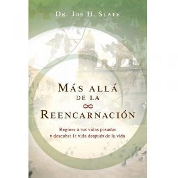 Mas Alla De La Reencarnacion/ Beyond Reincarnation
