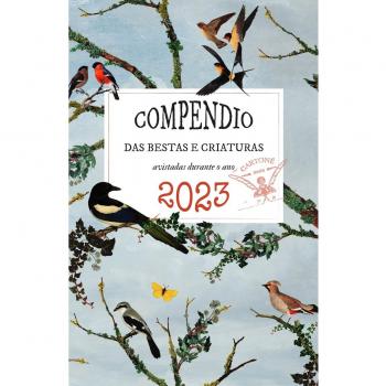 COMPENDIO DAS BESTAS E CRIATURAS AVISTADAS DURANTE O ANO 2023