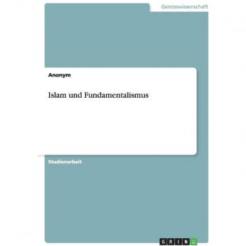 Anonymous: Islam und Fundamentalismus