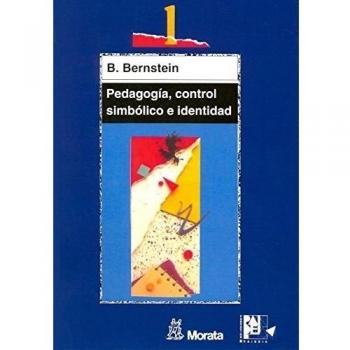 Pedagogía, control simbólico e identidad