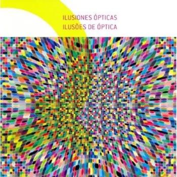 Ilusiones Ópticas = Ilusoes De Optica