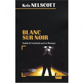 Blanc sur noir : Une nouvelle enquête de Smokey Dalton