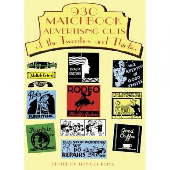 930 Matchbook Advertising Cuts of the Twenties and Thirties, Pictorial Archive Series