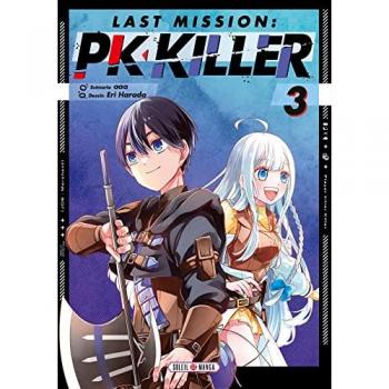 Last Mission : PK Killer Tome 3 (Manga)