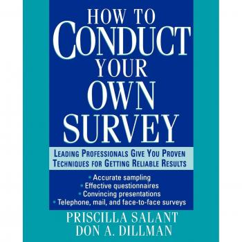 How to Conduct Your Own Survey