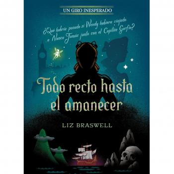 Todo recto hasta el amanecer. Un giro inesperado: Narrativa (Tapa blanda).