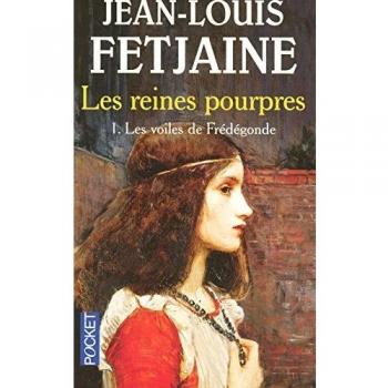 Fetjaine Jean-Louis Les Reines Pourpres