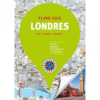 Londres (Plano-Guía): Visitas, compras, restaurantes y escapadas