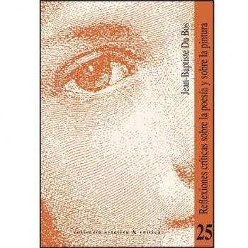 Reflexiones críticas sobre la poesía y sobre la pintura