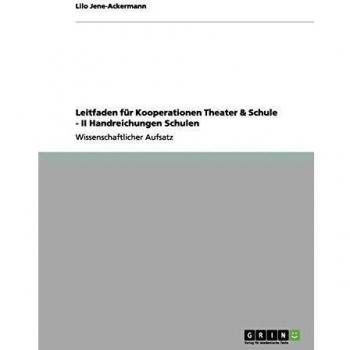 Leitfaden für Kooperationen Theater & Schule