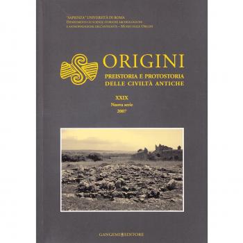 Origini. Preistoria e protostoria delle civiltà antiche. Ediz. illustrata. Vol. 29