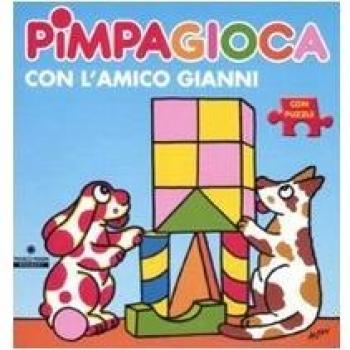 Pimpagioca con l'amico Gianni. Ediz. illustrata. Con puzzle