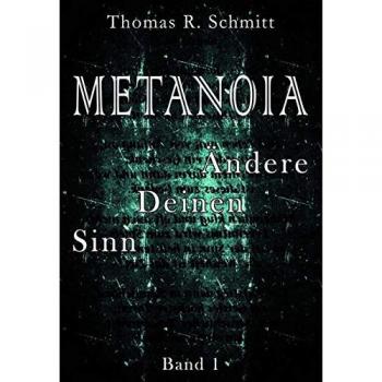 METANOIA: Ändere Deinen Sinn